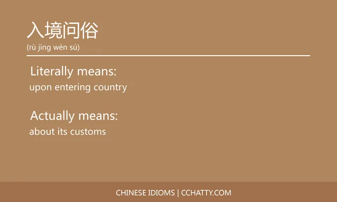https://i.cchatty2.com/filters:format(webp)/fit-in/684x0/img/202102/入境问俗-Chinese-idioms-Cchatty-5549eb77-1d9d-46b1-9d7e-472902358203-1612776448.jpg