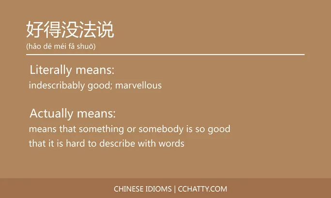 https://i.cchatty2.com/filters:format(webp)/fit-in/684x0/img/202102/好得没法说-Chinese-idioms-Cchatty-de59c7db-4d3c-491e-b77e-f3e504c88043-1612776899.jpg