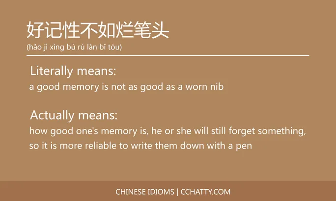 https://i.cchatty2.com/filters:format(webp)/fit-in/684x0/img/202102/好记性不如烂笔头-Chinese-idioms-Cchatty-384b15c0-3a4c-4915-ac9d-399d1a23f9cc-1612776912.jpg