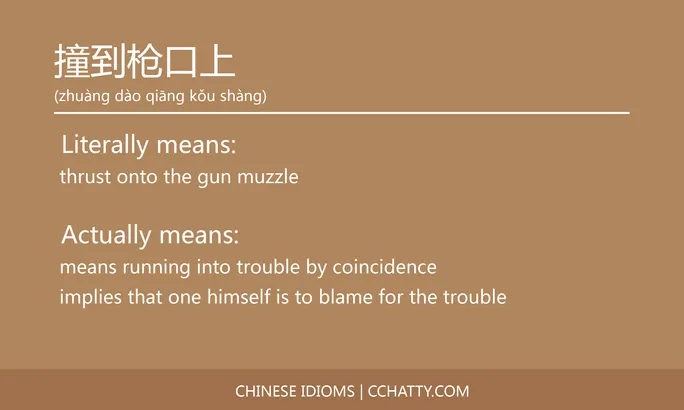 https://i.cchatty2.com/filters:format(webp)/fit-in/684x0/img/202102/撞到枪口上-Chinese-idioms-Cchatty-f173540b-4ec4-4644-8ea2-02cdea3e76cc-1612777383.jpg