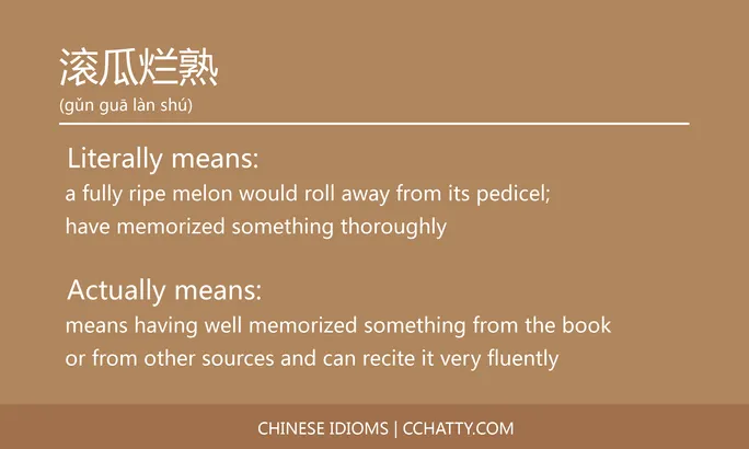 https://i.cchatty2.com/filters:format(webp)/fit-in/684x0/img/202102/滚瓜烂熟-Chinese-idioms-Cchatty-8d2a4f1b-c142-43c6-bc88-d3bf0cc9d4da-1612777653.jpg