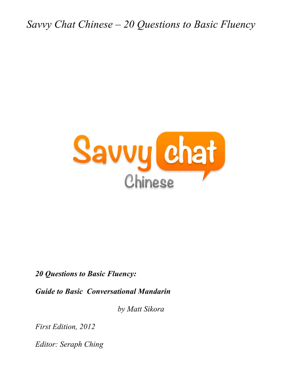 https://i.cchatty2.com/filters:format(webp)/fit-in/960x0/img/202208/SavvyChatChinese20QuestionstoBasicFluency-0--4fc5b65f-a31f-4116-8236-672bccb37fec-1659566010.jpg